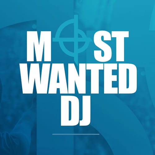 Most Wanted DJs Chart 347